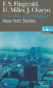 Couverture du Livre New York Stories / Nouvelles new-yorkaises - Fitzgerald, Miller, Charyn
