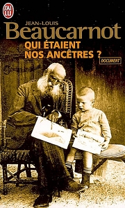Couverture du Livre Qui étaient nos ancêtres? - Jean-Louis Beaucarnot