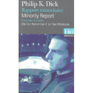 Couverture du Livre Rapport minoritaire / Minority Report - Philip K. Dick