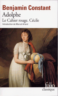 Couverture du Livre Adolphe, Le Cahier rouge, Cécile - Benjamin Constant