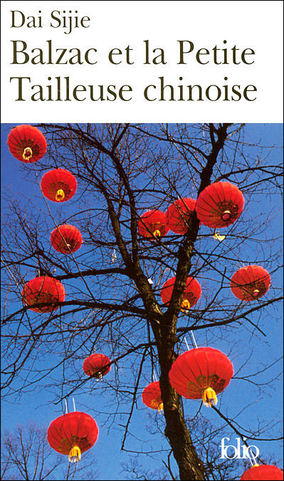 Couverture du Livre Balzac et la Petite Tailleuse Chinoise - Dai Sijie