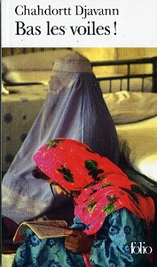 Couverture du Livre Bas les voiles!  - Chahdortt Djavann