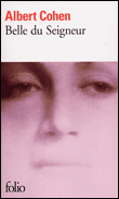 Couverture du Livre Belle du Seigneur - Albert Cohen