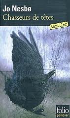 Couverture du Livre Chasseurs de têtes  - Jo Nesbø