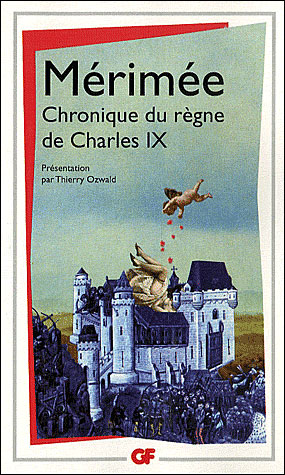 Couverture du Livre Chronique du règne de Charles IX - Prosper Mérimée