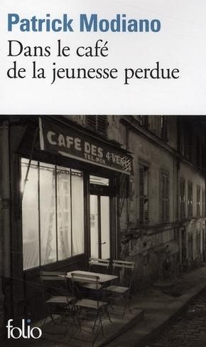 Couverture du Livre Dans le café de la jeunesse perdue - Patrick Modiano