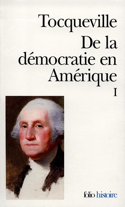 Couverture du Livre De la Démocratie en Amérique - Vols.1 & 2  - Alexis de Tocqueville
