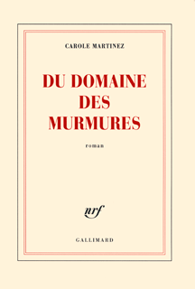 Couverture du Livre Du domaine des murmures - Carole Martinez