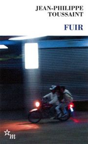 Couverture du Livre Fuir - Jean-Philippe Toussaint