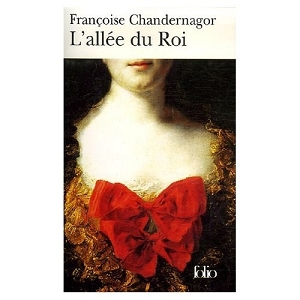 Couverture du Livre L'allée du Roi  - Françoise Chandernagor