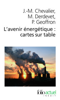 Couverture du Livre L'avenir énergétique : cartes sur table - Chevalier, Derdevet & Geoffron