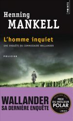 Couverture du Livre L'homme inquiet - Henning Mankell