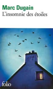Couverture du Livre L'insomnie des étoiles - Marc Dugain