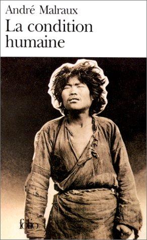Couverture du Livre La Condition Humaine - André Malraux