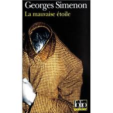 Couverture du Livre La Mauvaise étoile - Georges Simenon