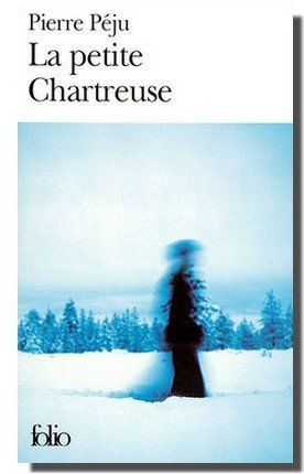 Couverture du Livre La Petite Chartreuse - Pierre Péju