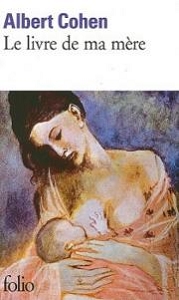 Couverture du Livre Le Livre de ma mère - Albert Cohen