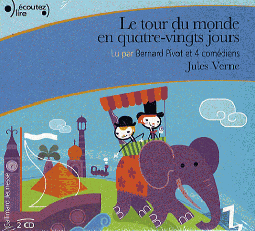 Couverture du Livre Le tour du monde en quatre-vingt jours MP3 CD