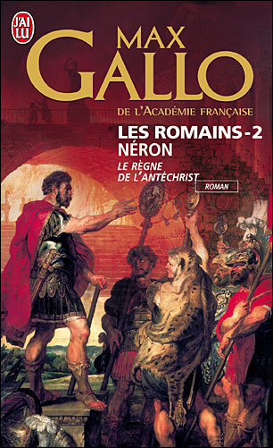 Couverture du Livre Les Romains, Tome 2: Néron - Max Gallo