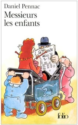 Couverture du Livre Messieurs les enfants - Daniel Pennac