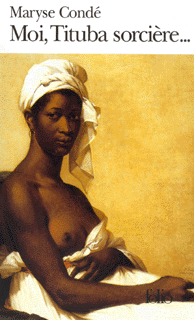 Couverture du Livre Moi, Tituba, sorcière noire de Salem - Maryse Condé