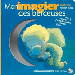 Couverture du Livre Mon imagier des berceuses (1 livre + 1 CD)