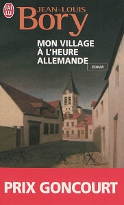 Couverture du Livre Mon village à l'heure allemande - Jean-Louis Bory
