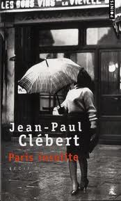 Couverture du Livre Paris insolite - Jean-Paul Clébert