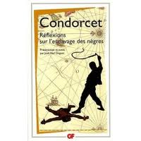 Couverture du Livre Réflexions sur l'esclavage des nègres - Condorcet
