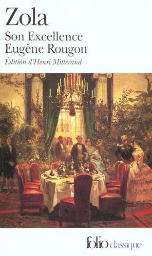 Couverture du Livre Son Excellence Eugène Rougon - Emile Zola