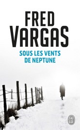 Couverture du Livre Sous les vents de Neptune - Fred Vargas