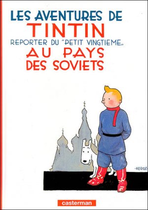 Couverture du Livre Tintin au pays des soviets