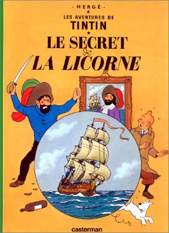 Couverture du Livre Tintin: Le Secret de la Licorne