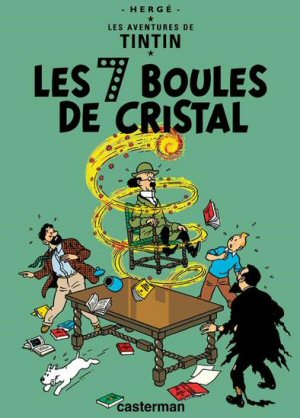 Couverture du Livre Tintin: Les Sept Boules de Cristal