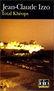 Couverture du Livre Total Khéops - Jean-Claude Izzo