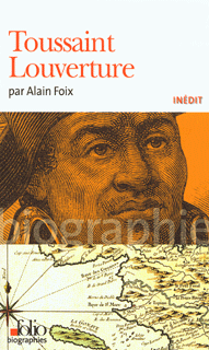Couverture du Livre Toussaint Louverture  - Alain Foix