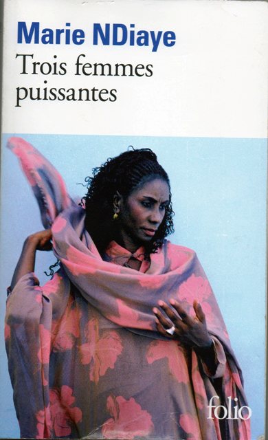 Couverture du Livre Trois femmes puissantes - Marie NDiaye