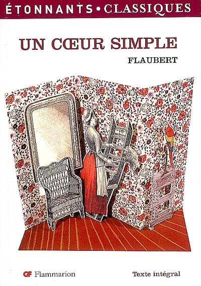 Couverture du Livre Un coeur simple (Etonnants Classiques Edition) - Gustave Flaubert