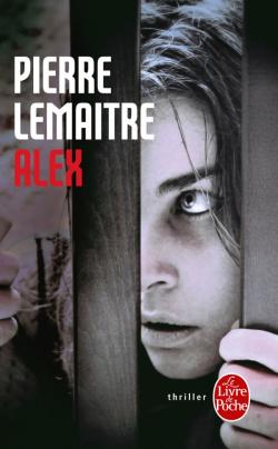 Couverture du Livre Alex - Pierre Lemaitre