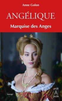 Couverture du Livre Angélique, marquise des anges - Anne Golon