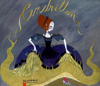 Couverture du Livre Cendrillon (Cinderella in French)