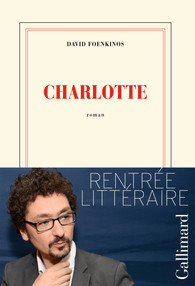 Couverture du Livre Charlotte - David Foenkinos