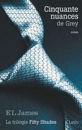 Couverture du Livre Cinquante nuances de Grey - E L James