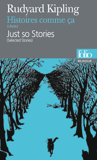 Couverture du Livre Histoires comme ça (Choix)/Just so stories (Selected Stories) - Rudyard Kipling