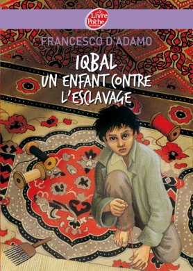Couverture du Livre Iqbal, un enfant contre l’esclavage