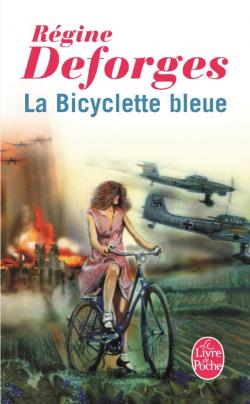 Couverture du Livre La Bicyclette bleue, Tome 1 - Régine Deforges