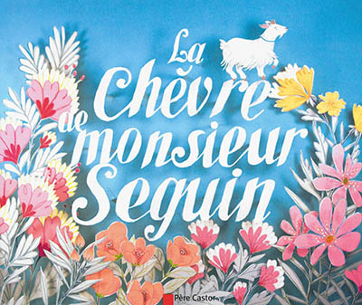 Couverture du Livre La chèvre de Monsieur Seguin
