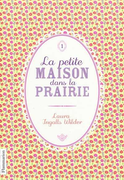 Couverture du Livre La Petite maison dans la prairie series