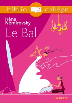 Couverture du Livre Le bal - Bibliocollège edition