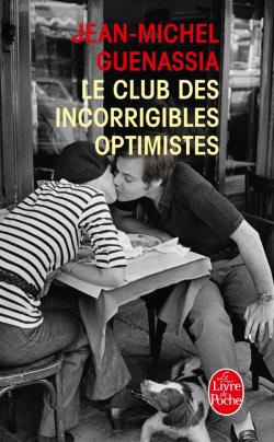 Couverture du Livre Le Club des incorrigibles optimistes - Jean-Michel Guenassia